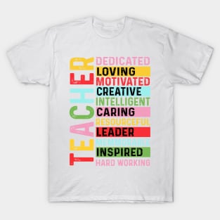 Teacher Appreciation, Loving Caring Learder Hardworking T-Shirt